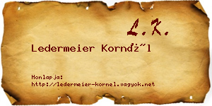 Ledermeier Kornél névjegykártya